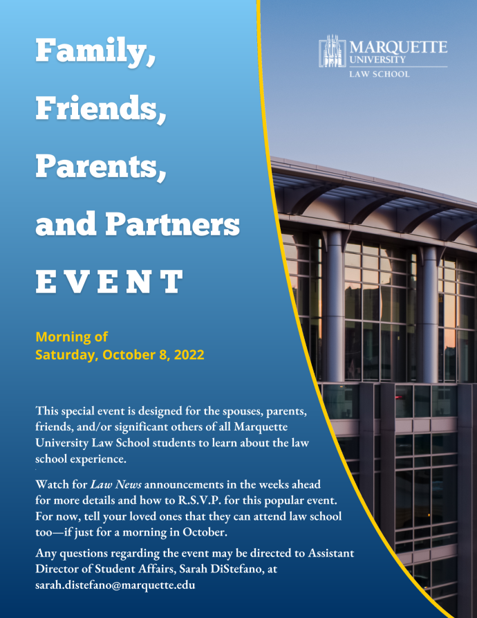 Family, Friends, Parents, and Partners Event Marquette University Law
